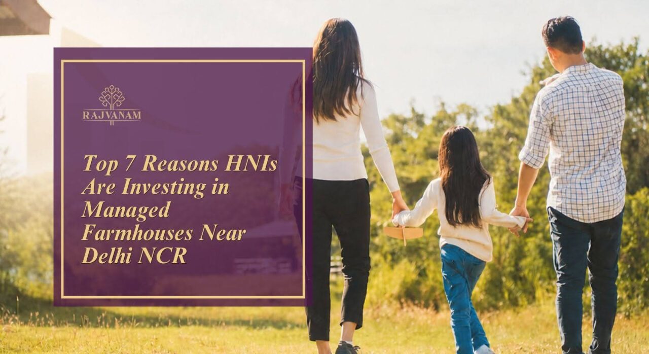 Managed Farmhouses Near Delhi NCR